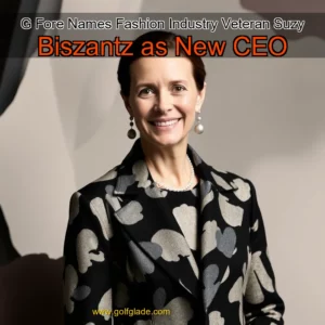 Read more about the article G  Fore Names Fashion Industry Veteran Suzy Biszantz as New CEO