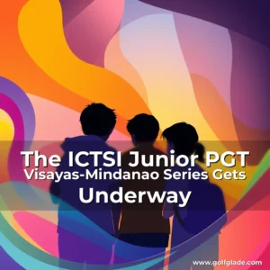 Read more about the article The ICTSI Junior PGT Visayas-Mindanao Series Gets Underway